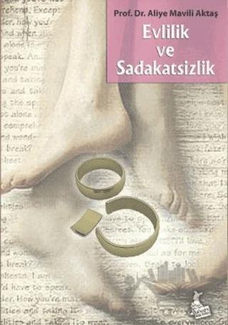 Evlilik ve Sadakatsizlik
