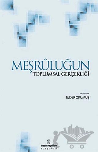 Meşruluğun Toplumsal Gerçekliği