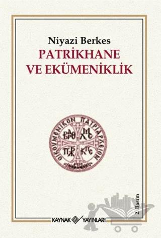 Patrikhane ve Ekümeniklik