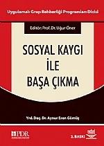 Sosyal Kaygı ile Başa Çıkma