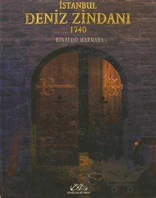 İstanbul Deniz Zindanı 1740