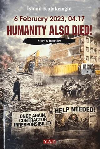 6 February 2023, 04.17 Humanity Also Died!