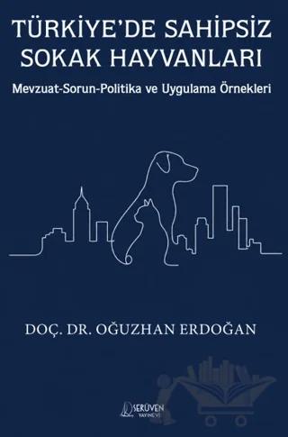 Türkiye’de Sahipsiz Sokak Hayvanları
