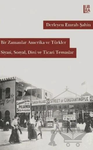 Bir Zamanlar Amerika ve Türkler
