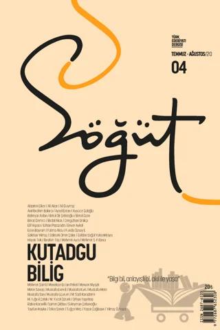 Söğüt - Türk Edebiyatı Dergisi Sayı 04 / Temmuz - Ağustos 2020