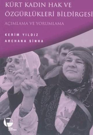 Kürt Kadın Hak ve Özgürlükleri Bildirgesi Açımlama ve Yorumlama