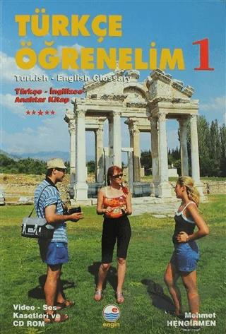 Türkçe Öğrenelim 1 - Turkish - English Glossary Türkçe - İngilizce Anahtar Kitap