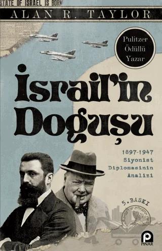 İsrailin Doğuşu 1897 - 1947 Siyonist Diplomasinin Analizi