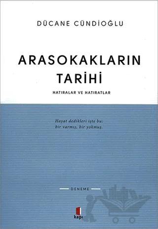 Arasokakların Tarihi