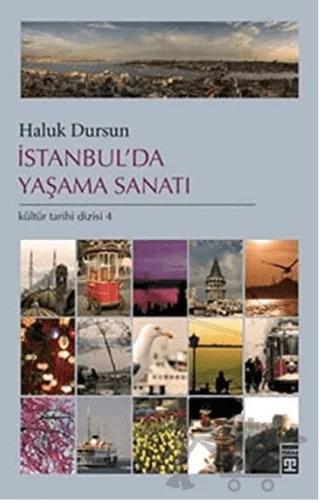 İstanbul’da Yaşama Sanatı