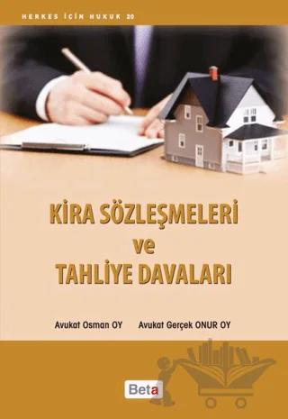 Kira Sözleşmeleri ve Tahliye Davaları