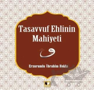 Tasavvuf Ehlinin Mahiyetine