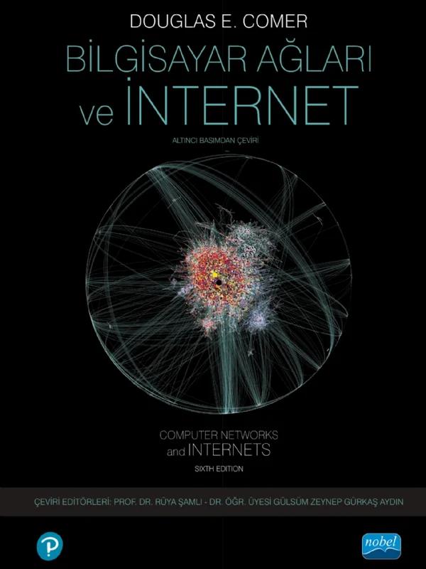 BİLGİSAYAR AĞLARI VE İNTERNET - Computer Networks and Internets
