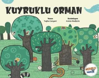 Kuyruklu Orman – Tuğba Canyurt – Meraklı Kaşifler Yayınevi kitap kapağı