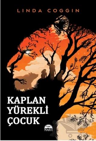 Kaplan Yürekli Çocuk