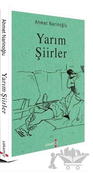 Yarım Şiirler