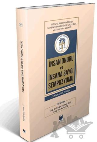 İnsan Onuru ve İnsana Saygı Sempozyumu