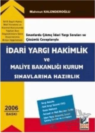 İdari Yargı Hakimlik ve Maliye Bakanlığı Kurum Sınavlarına Hazırlık