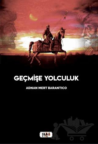 Geçmişe Yolculuk