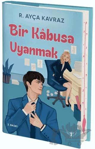 Bir Kabusa Uyanmak
