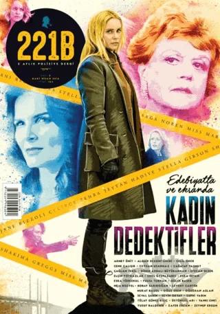 221B İki Aylık Polisiye Dergi Sayı: 2 Mart - Nisan 2016