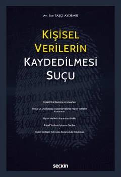 Kişisel Verilerin Kaydedilmesi Suçu