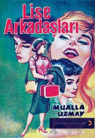 Lise Arkadaşları