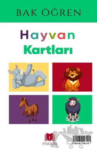 Hayvanlar - Bak Öğren Kartları - İlk Bilgilerim