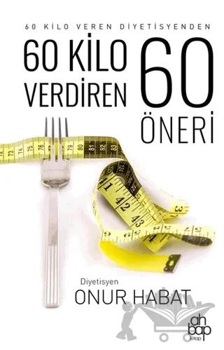 60 Kilo Verdiren 60 Öneri