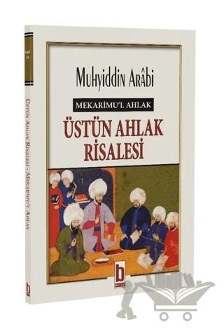 Mekarimu’l Ahlak - Üstün Ahlak Risalesi