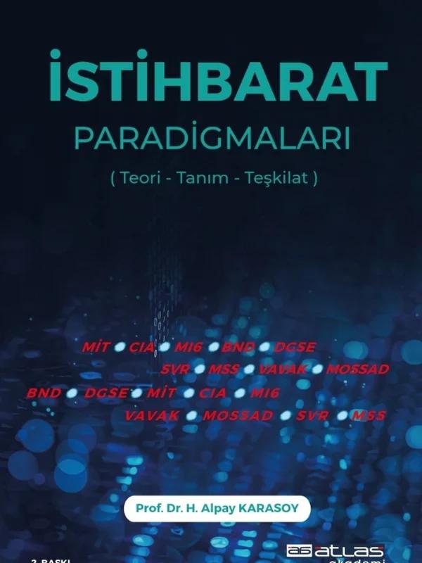 İSTİHBARAT PARADİGMALARI - Teori Tanım Teşkilat