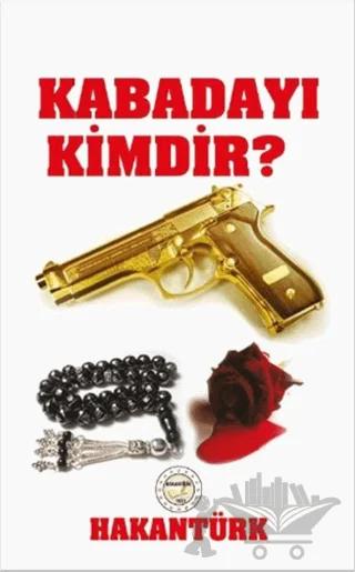 Kabadayı Kimdir?