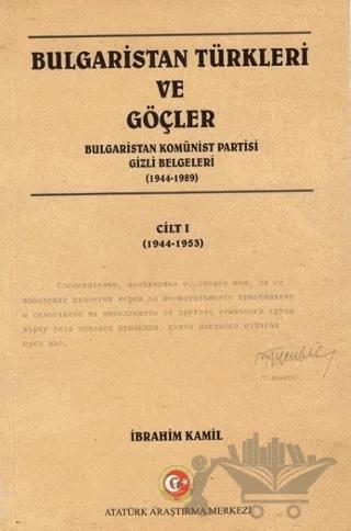 Bulgaristan Türkleri ve Göçler Cilt: 1