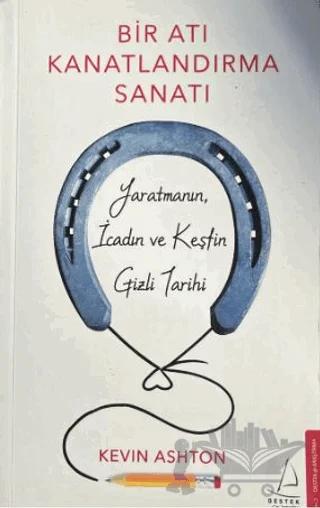 Bir Atı Kanatlandırma Sanatı