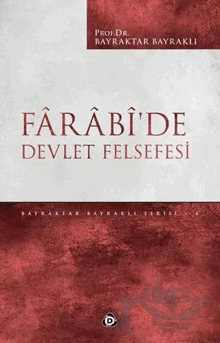 Farabi'de Devlet Felsefesi – Bayraktar Bayraklı – Düşün Yayıncılık kitap kapağı