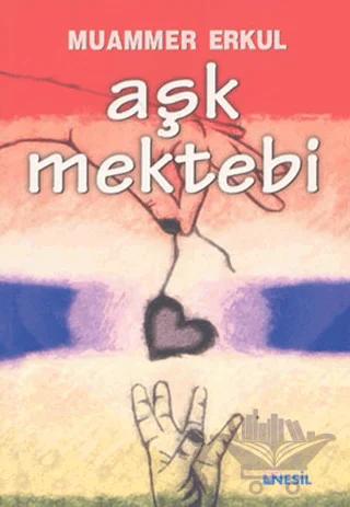 Aşk Mektebi