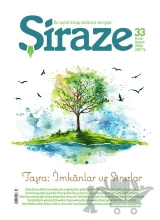 Şiraze Dergisi Sayı: 33 Ocak-Şubat 2026