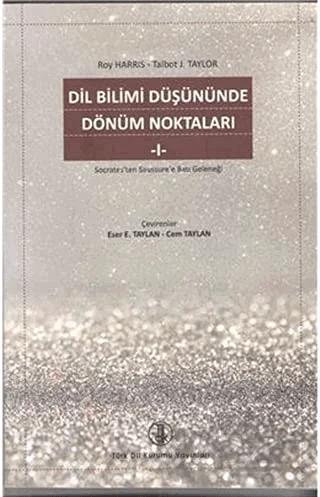 Dil Bilimi Düşününde Dönüm Noktaları