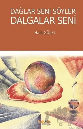 Dağlar Seni Söyler Dalgalar Seni