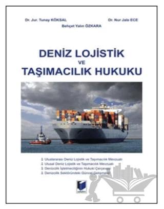 Deniz Lojistik ve Taşımacılık Hukuku