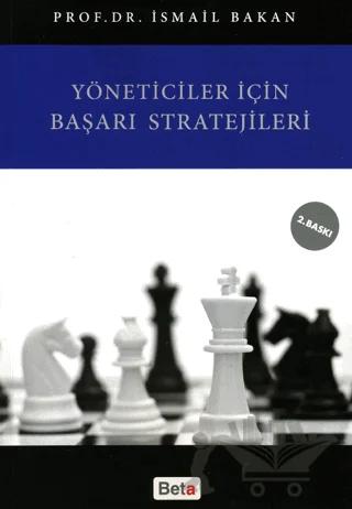 Yöneticiler İçin Başarı Stratejileri