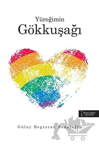 Yüreğimin Gökkuşağı