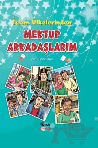 İslam Ülkelerinden Mektup Arkadaşlarım