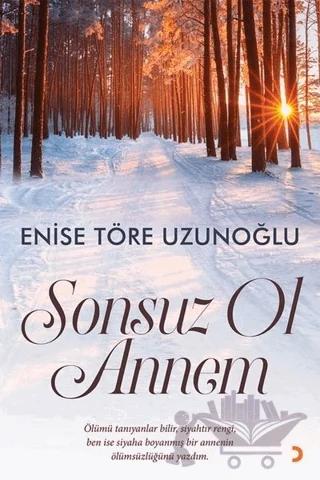 Sonsuz Ol Annem
