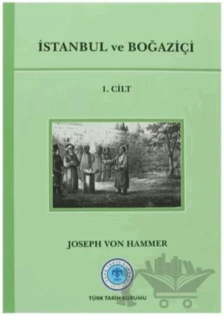 İstanbul ve Boğaziçi 1. Cilt