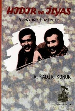 Hıdır ve İlyas Ateşinde Gözlerim