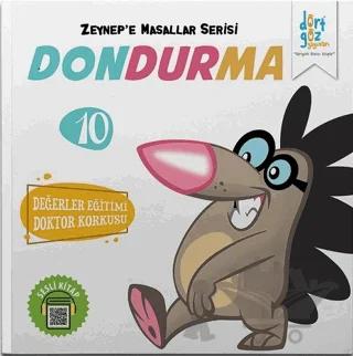 Dondurma - Zeynep'e Masallar Serisi 10
