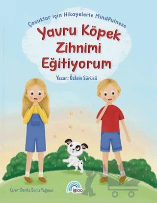 Yavru Köpek Zihnimi Eğitiyorum