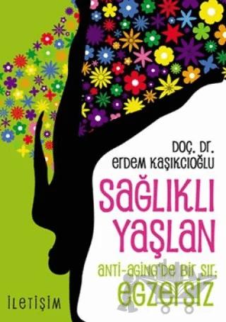 Sağlıklı Yaşlan
