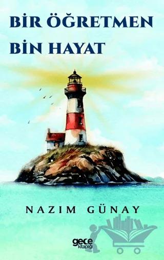 Bir Öğretmen Bin Hayat